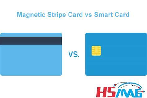 benefits of smart cards|smart card vs magnetic stripe.